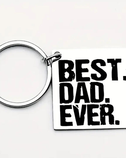 Silver keychain that reads "Best.Dad.Ever." in black font