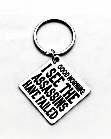 Good Morning Assassins Failed Tag