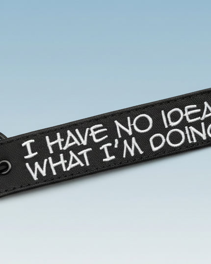 No Idea What's Going On Embroidered Tag