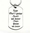 They Don't Know We Know Tag