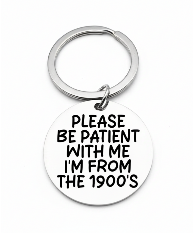 I'm From The 1900s Tag