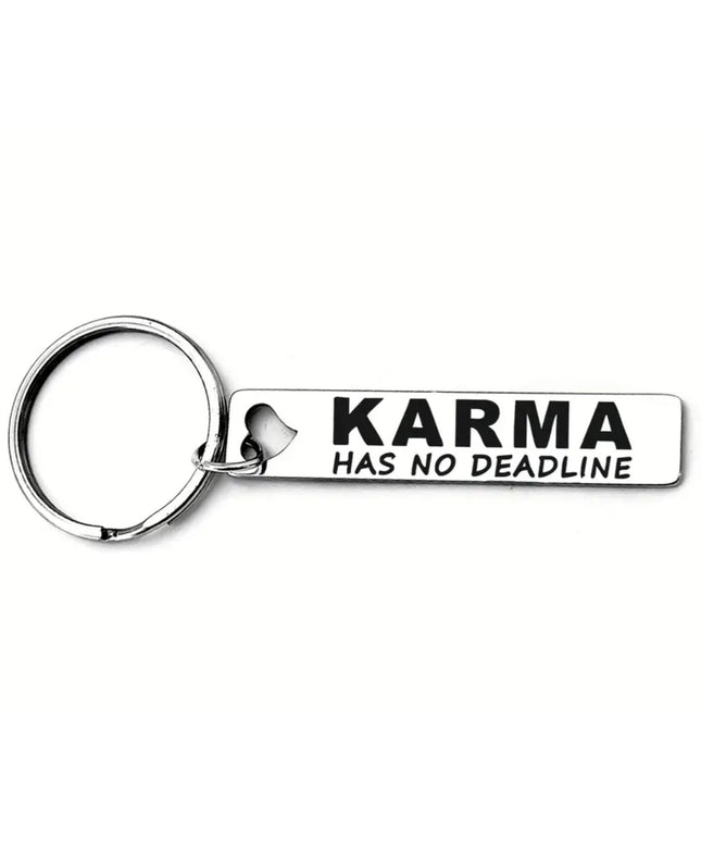 Karma Has No Deadline Tag