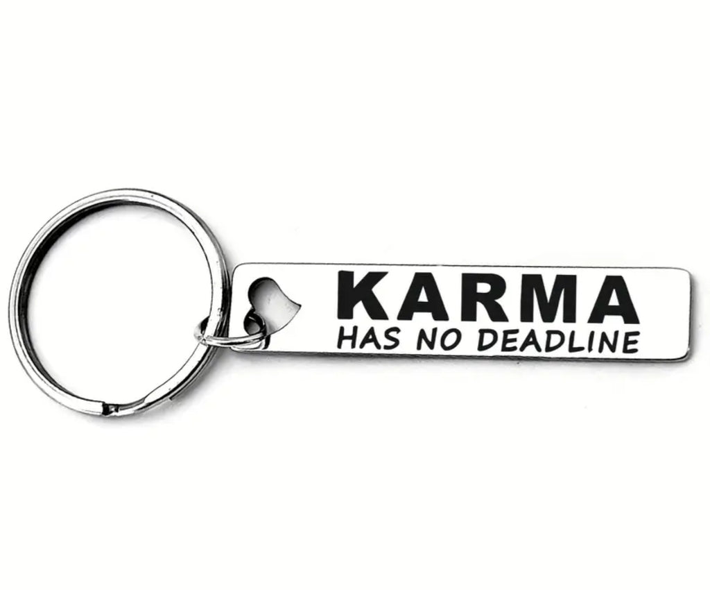 Karma Has No Deadline Tag