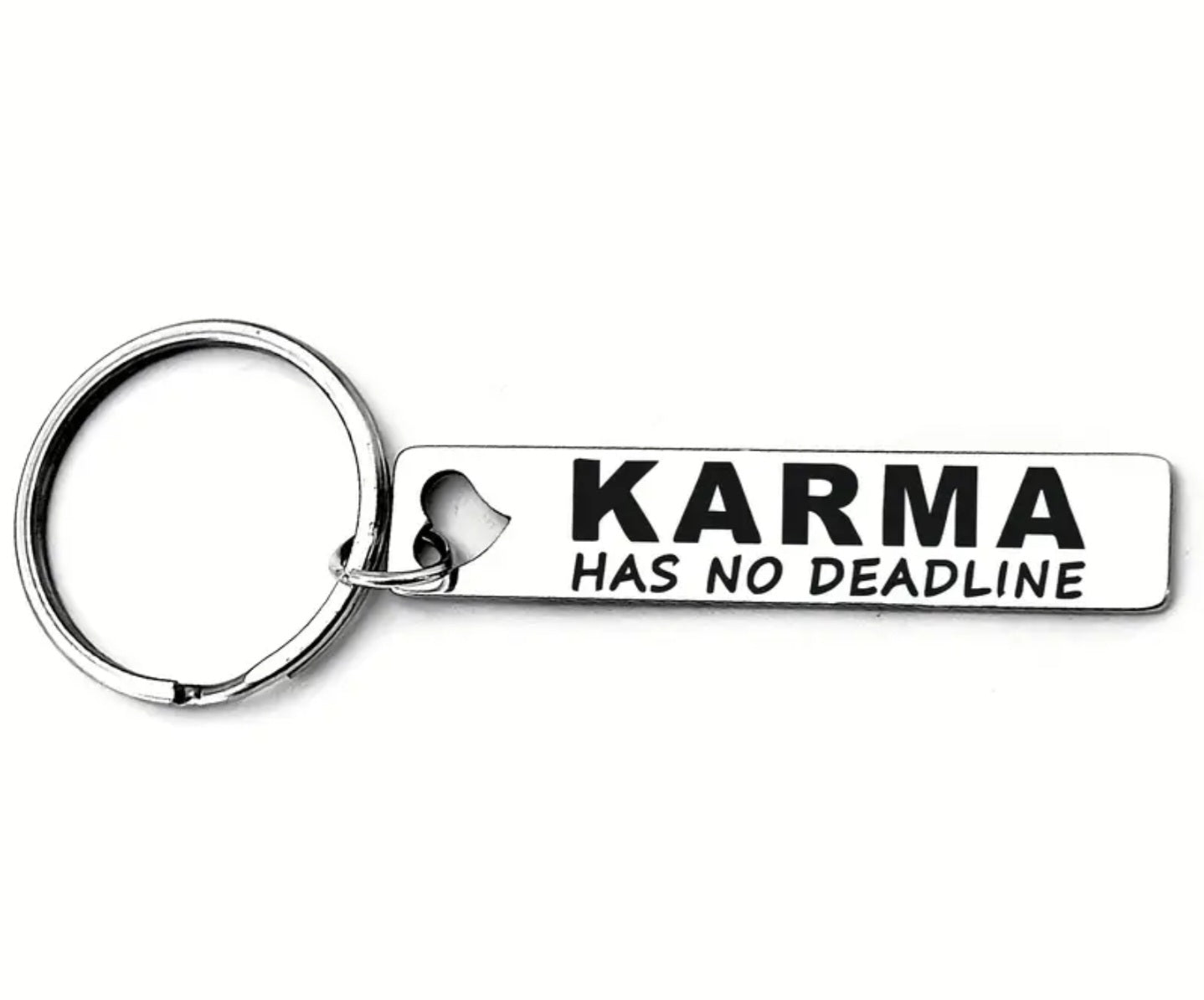 Karma Has No Deadline Tag