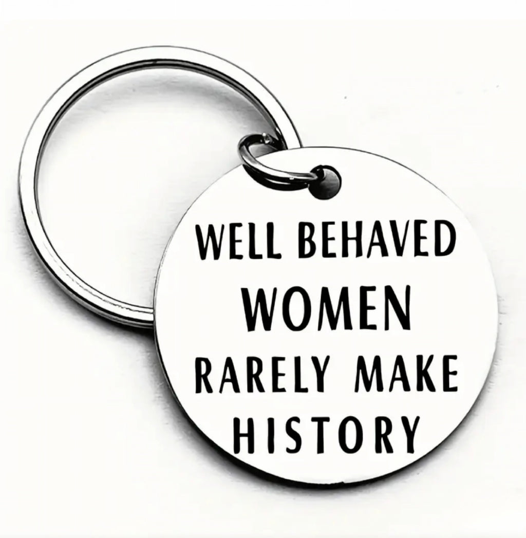 Well Behaved Women Tag