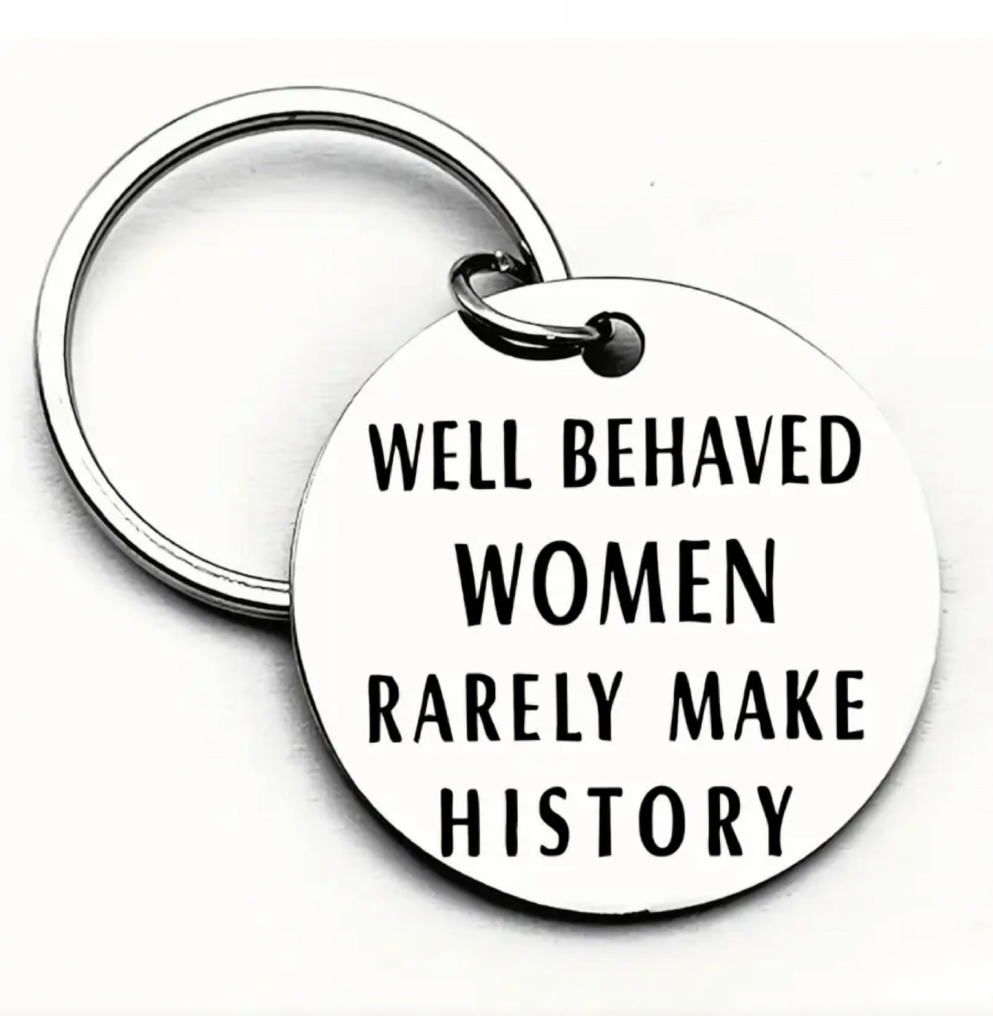 Well Behaved Women Tag