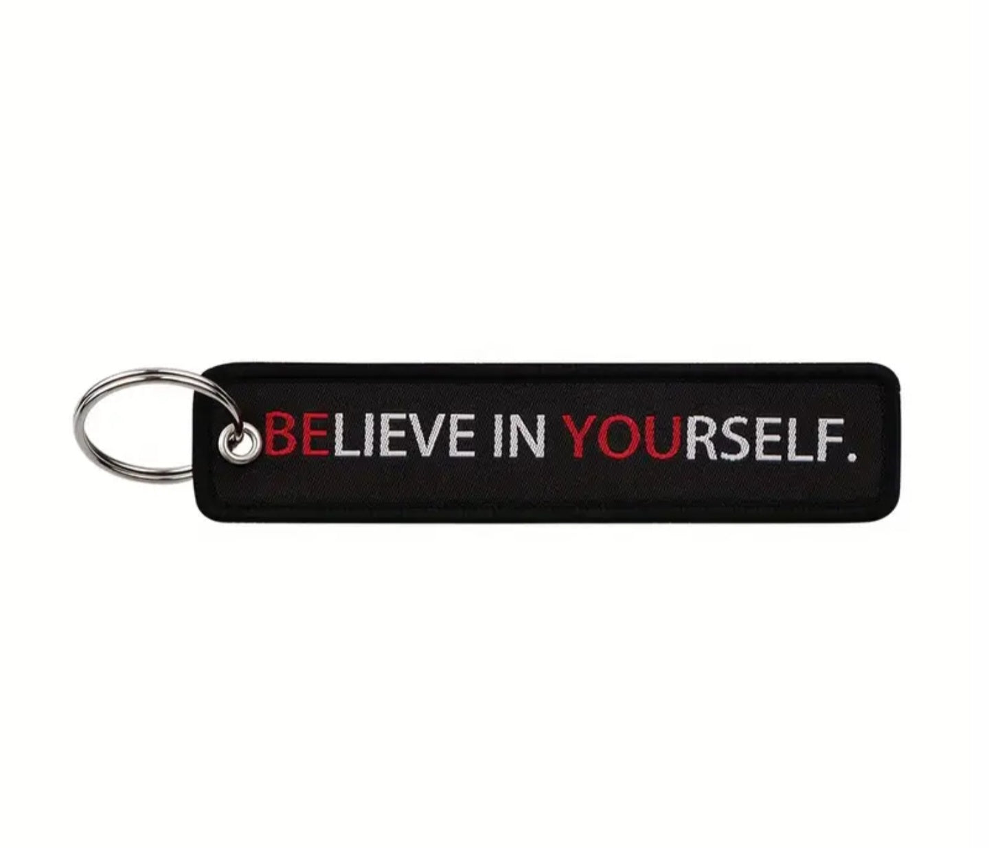 Believe In Yourself Embroidered Tag