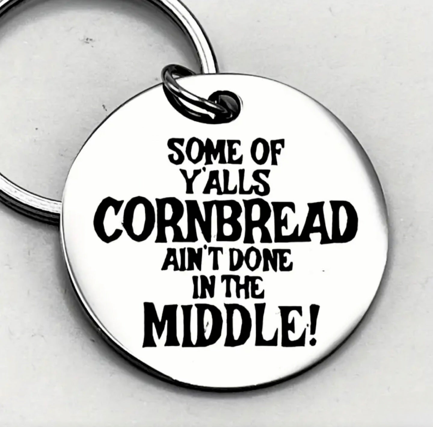 Ya'll's Cornbread Ain't Done Tag