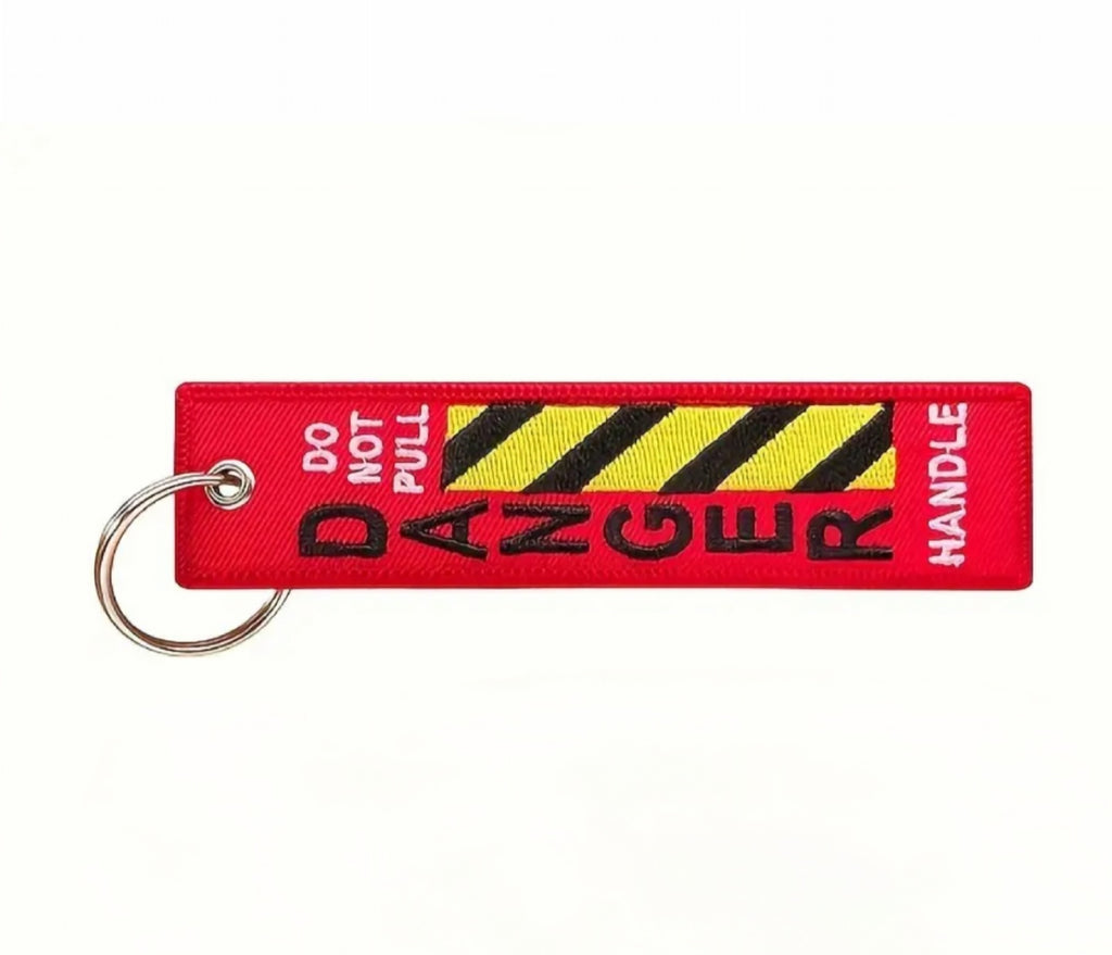 Danger! Do No Pull! Embroidered Tag