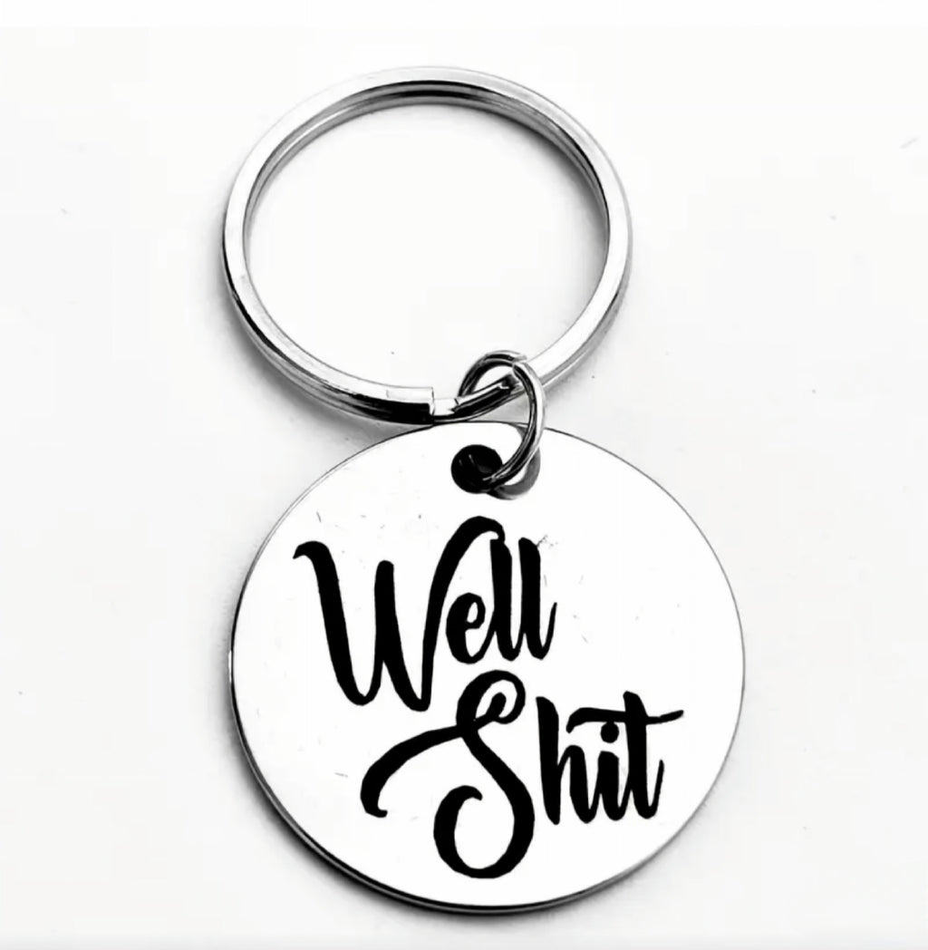 Well Sh*t Tag