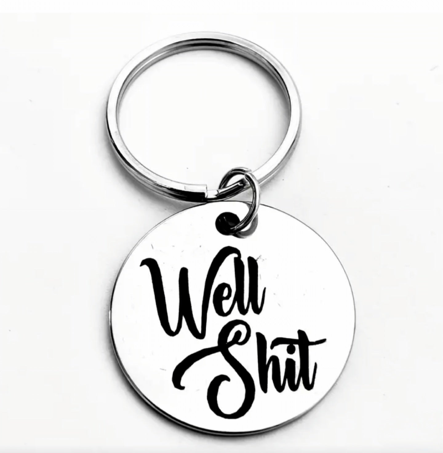 Well Sh*t Tag