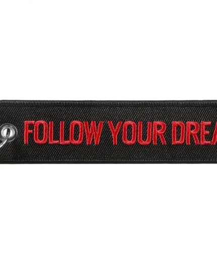 Follow Your Dreams Embroidered Tag