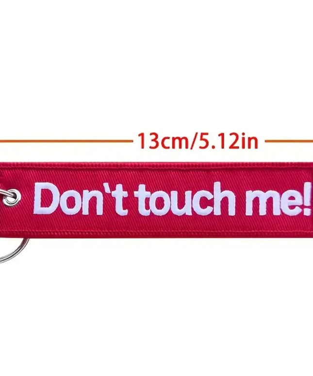 Don't Touch Me! Embroidered Tag