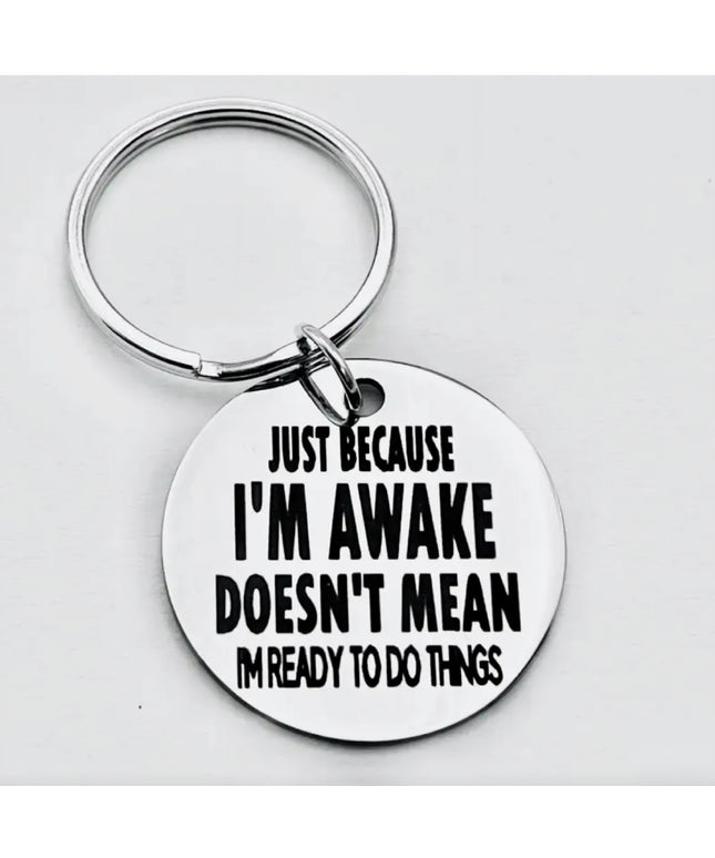 Just Because I'm Awake Tag