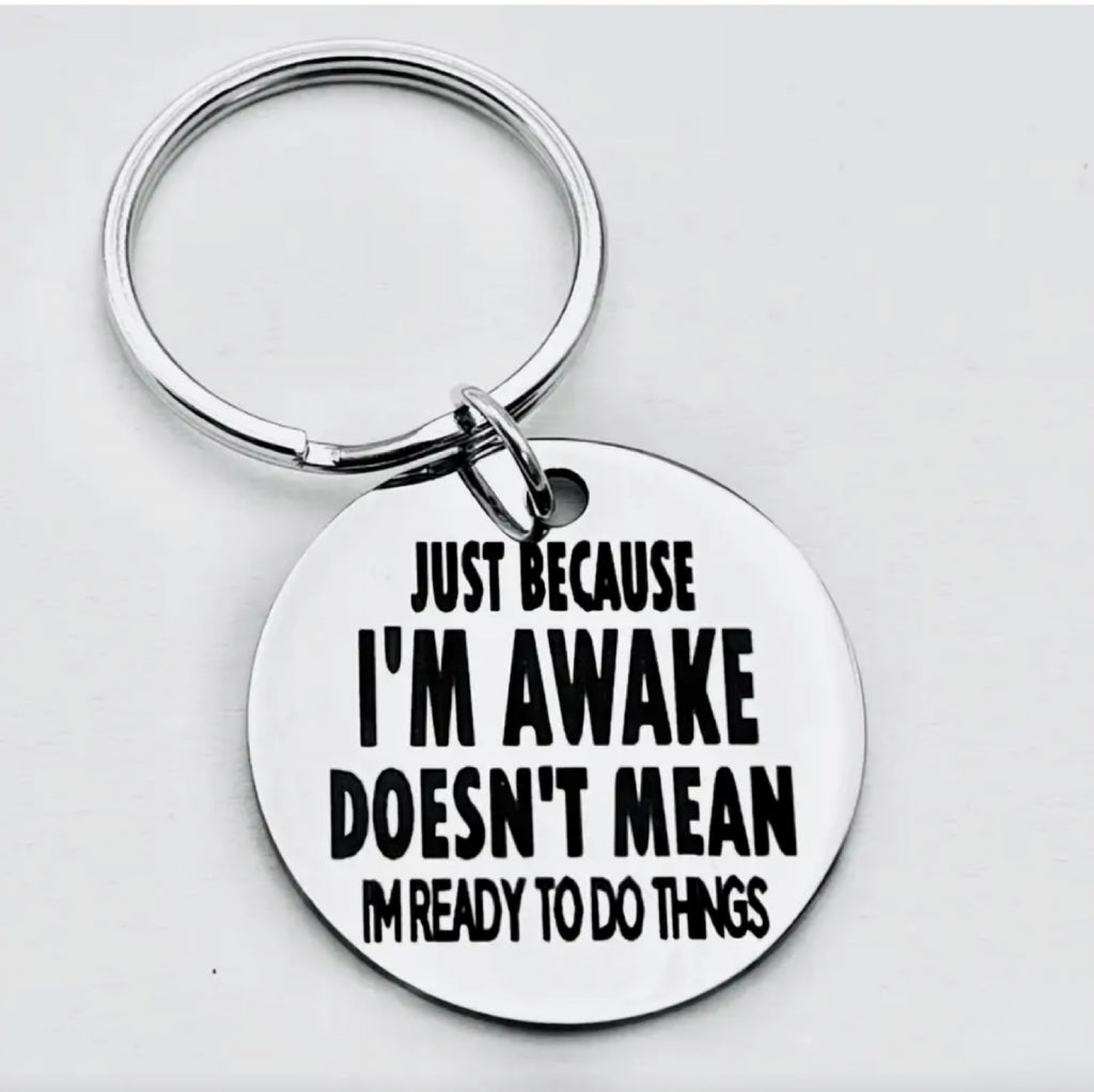 Just Because I'm Awake Tag