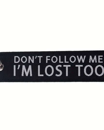 Don't Follow Me Embroidered Tag