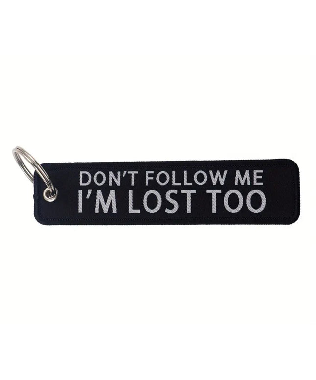 Don't Follow Me Embroidered Tag