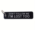 Don't Follow Me Embroidered Tag