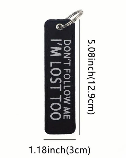 Don't Follow Me Embroidered Tag