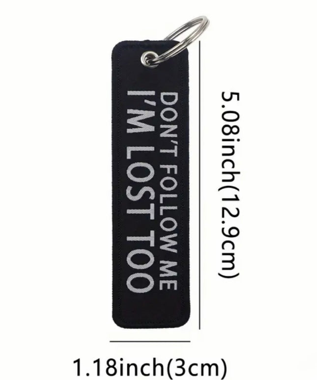 Don't Follow Me Embroidered Tag