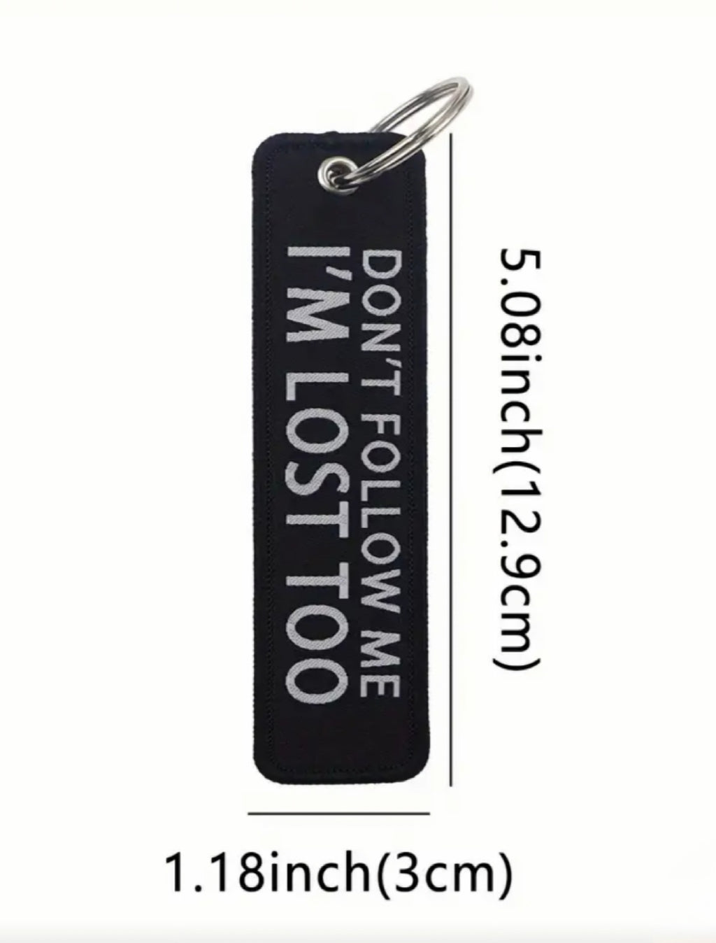 Don't Follow Me Embroidered Tag
