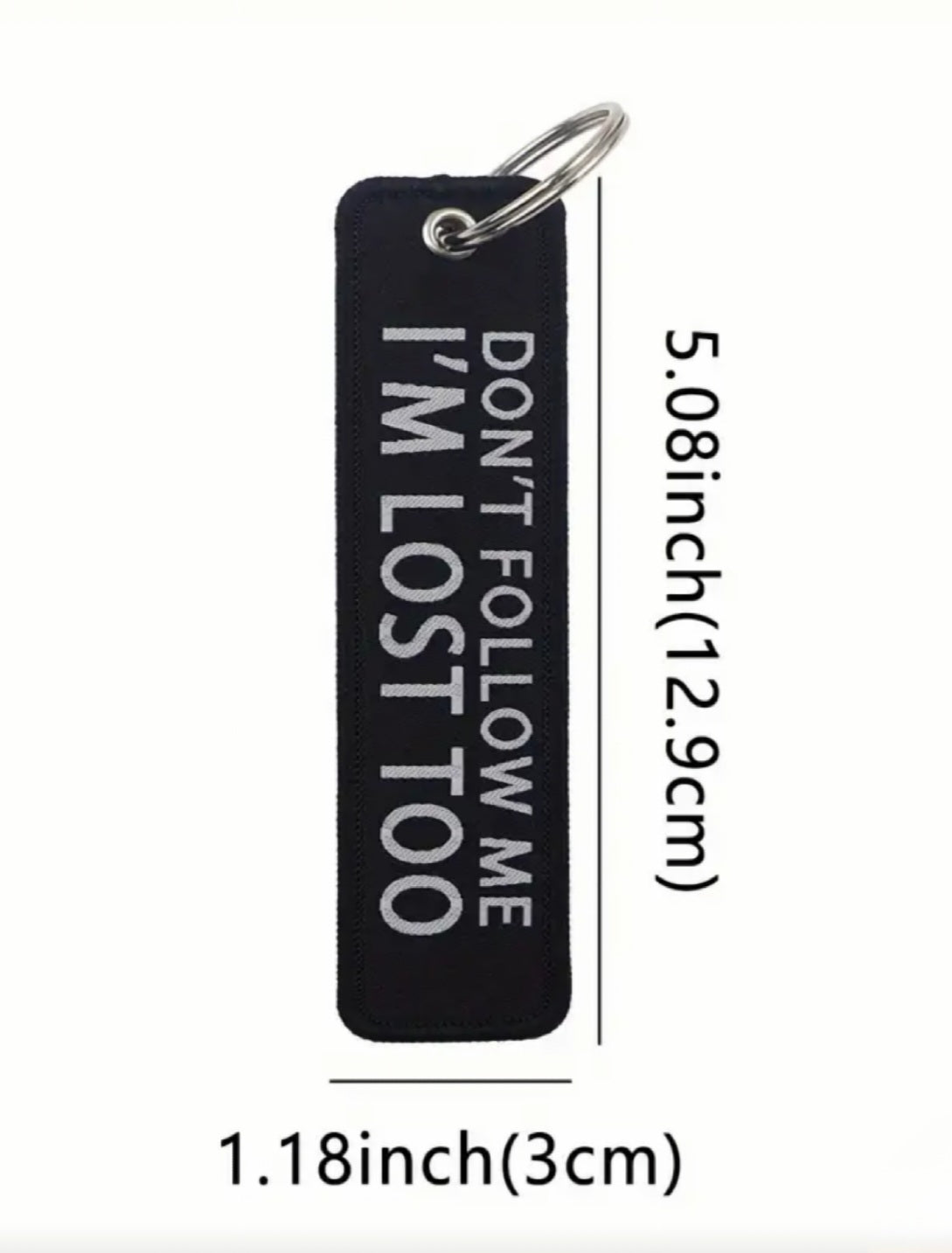 Don't Follow Me Embroidered Tag